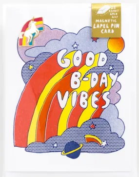 Good B-Day Vibes lapel pin card