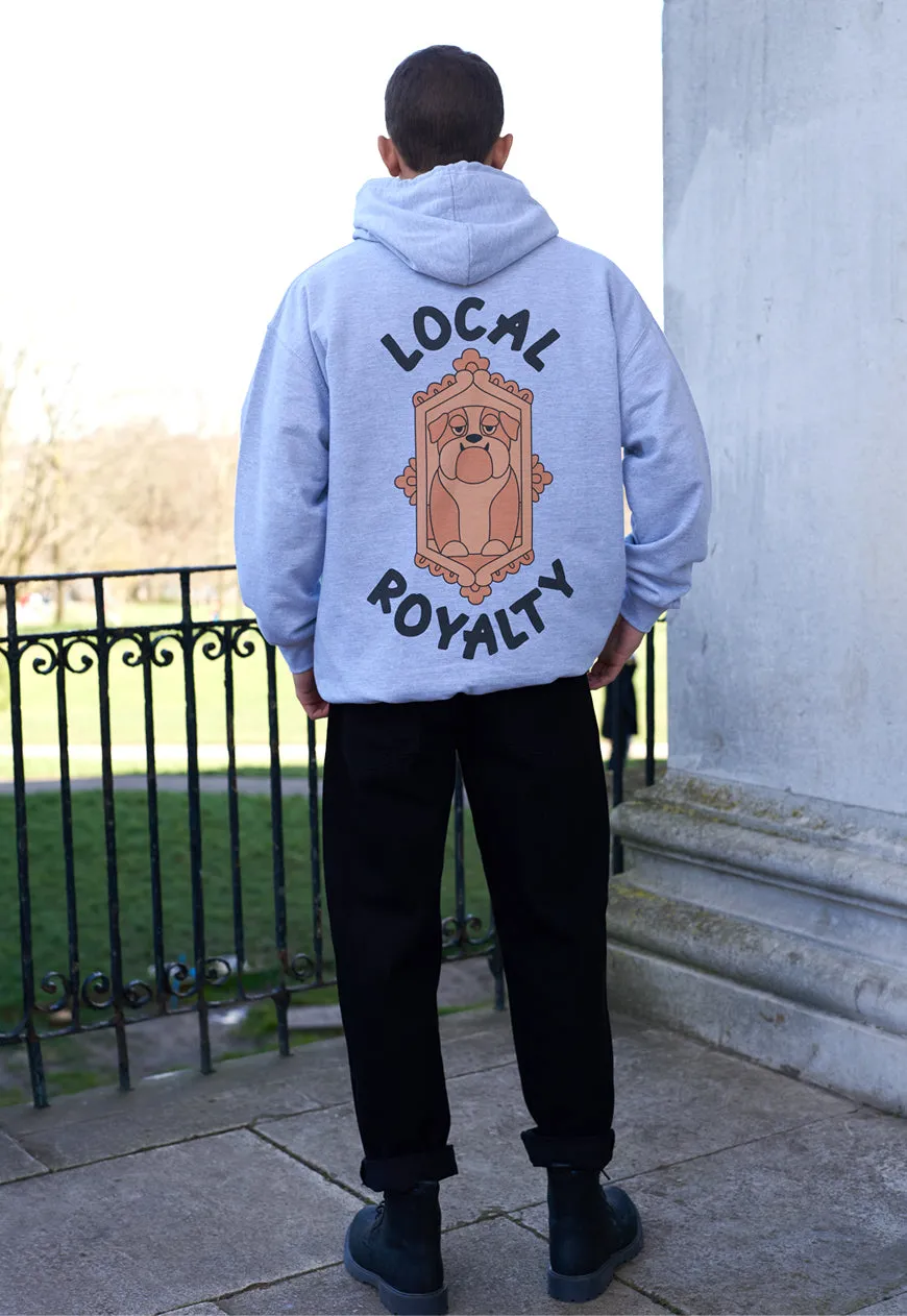 Local Royalty Men's Dog Slogan Hoodie